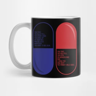 Red pill Blue Pill Mug